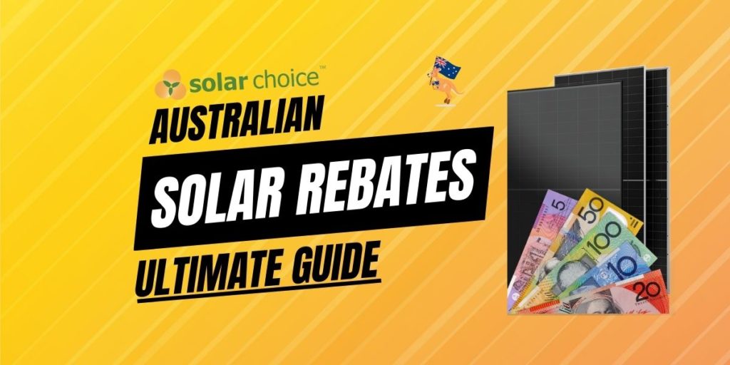 Solar-Rebates-Australia-Ultimate-Guide